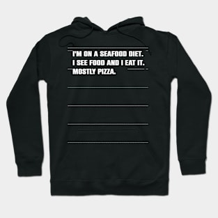 Funny Sarcasm Pizza Lovers Gift Hoodie